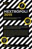 Anuncian Mextrópoli 2015