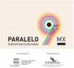 México, pionero a través de PARALELO 9MX